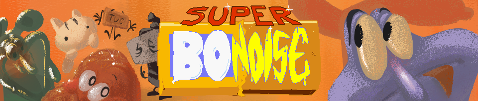 A banner for Super Bo Noise, with the game's logo in the middle, a curious looking Bo Noise to the right, and some of the savoris and Burnie on the left. Bo Noise's skin is blue and their cap looks more like bunny ears. The characters are drawn in a fairly rendered style with a grainy texture overlayed, which is most noticable on the Bo Noise. The background is orange.